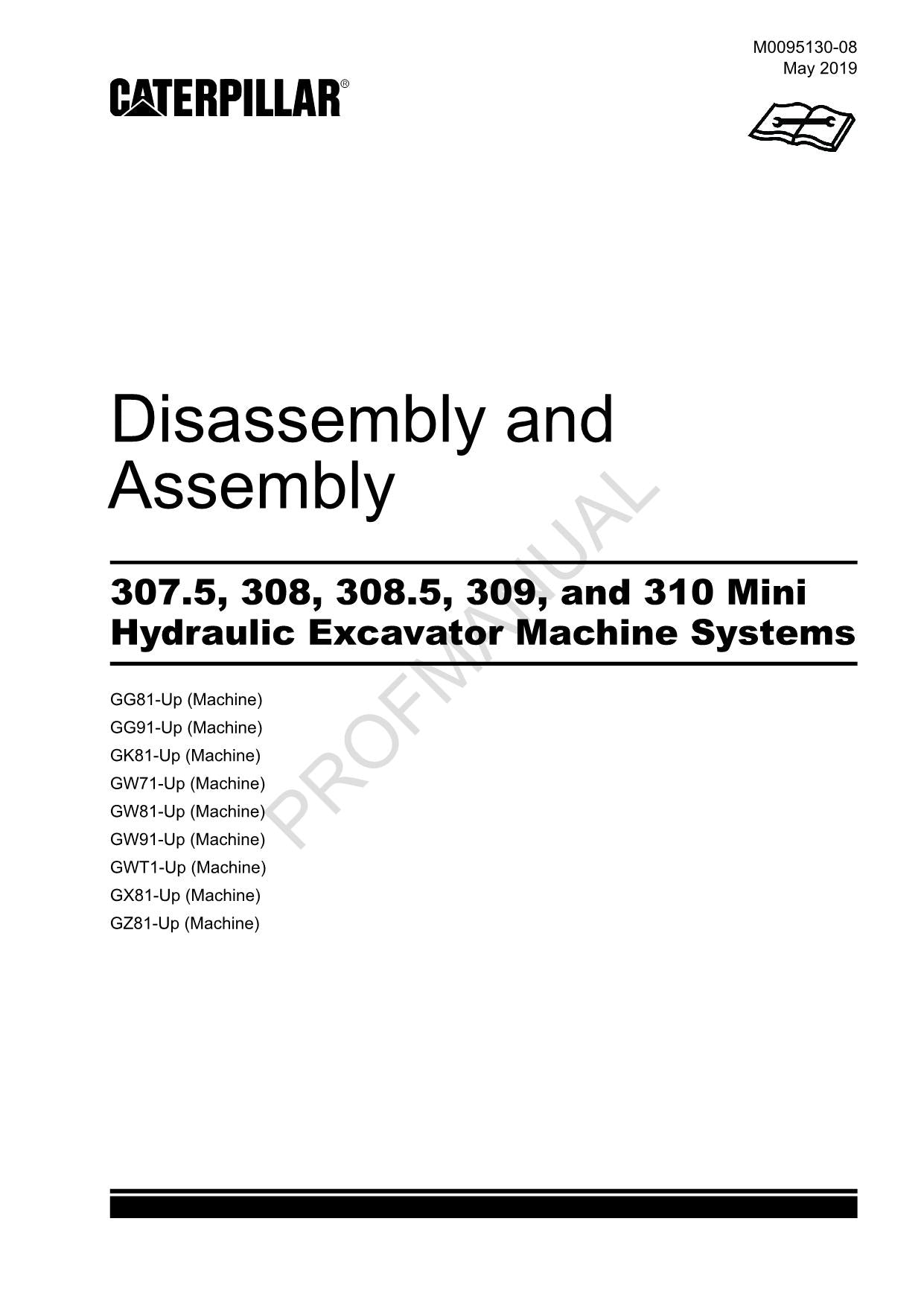 Caterpillar 307.5 308 308.5 309 310 Excavator Service Manual Disassem Assem