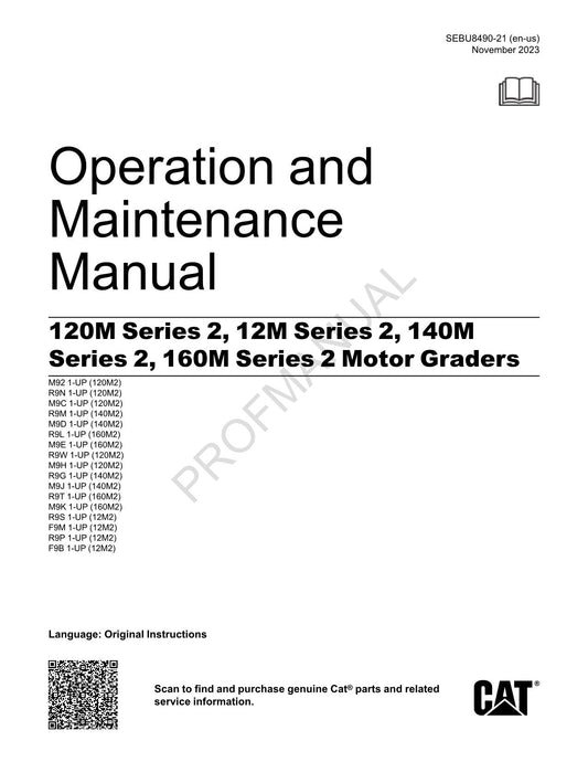 Caterpillar 120M 12M 140M 160M Series 2 Motor Grader Operators Manual