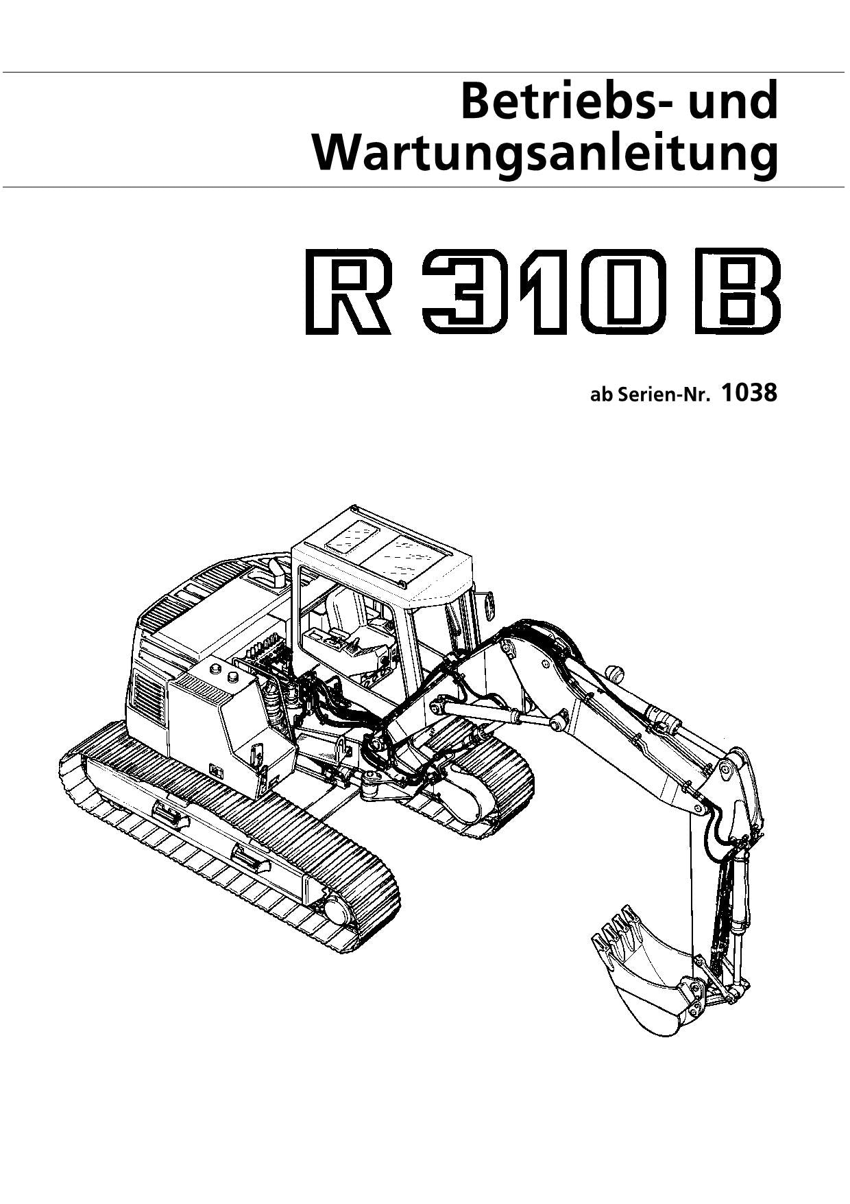 Liebherr R310 B Hydraulikbagger Betriebsanleitung Wartungsanleitung