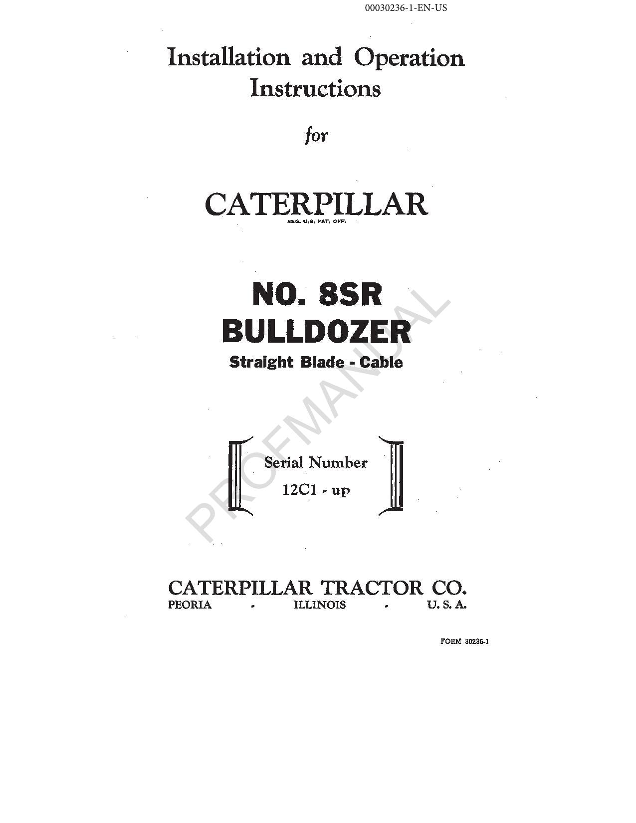 Caterpillar 8SR Bulldozer Straight Blade Cable Operators Wartungshandbuch