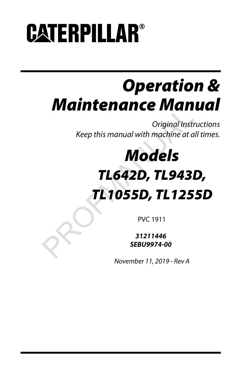 Caterpillar TL 642D 943D 1055D 1255D PVC 1911 Telehandler Operators Manual