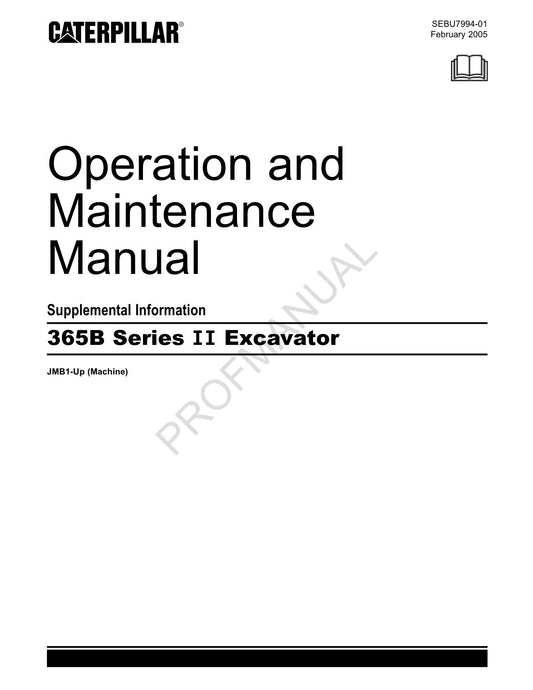 Caterpillar 365B Series II Excavator Operators Maintenance Manual