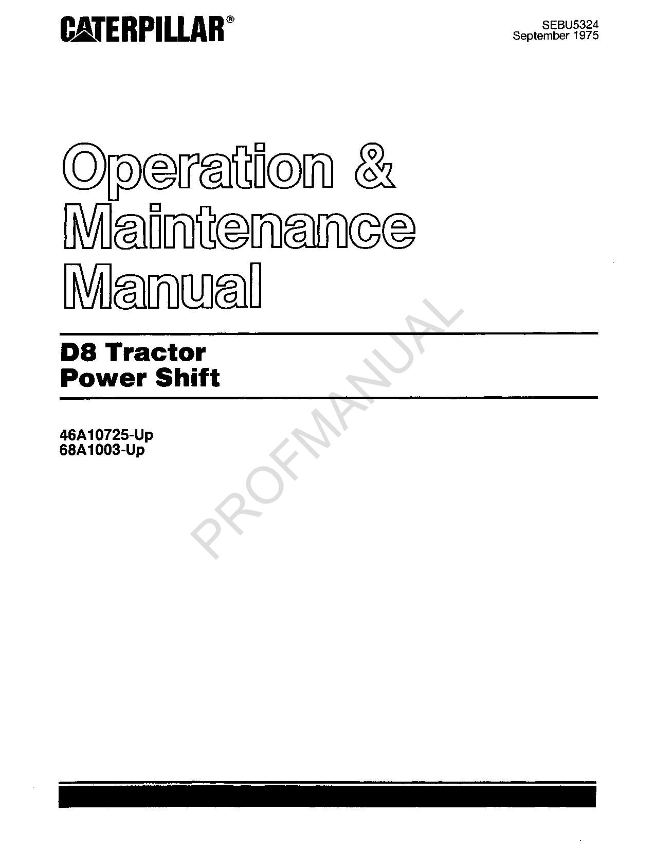 Caterpillar D8 Tractor Power Shift Maintenance Manual