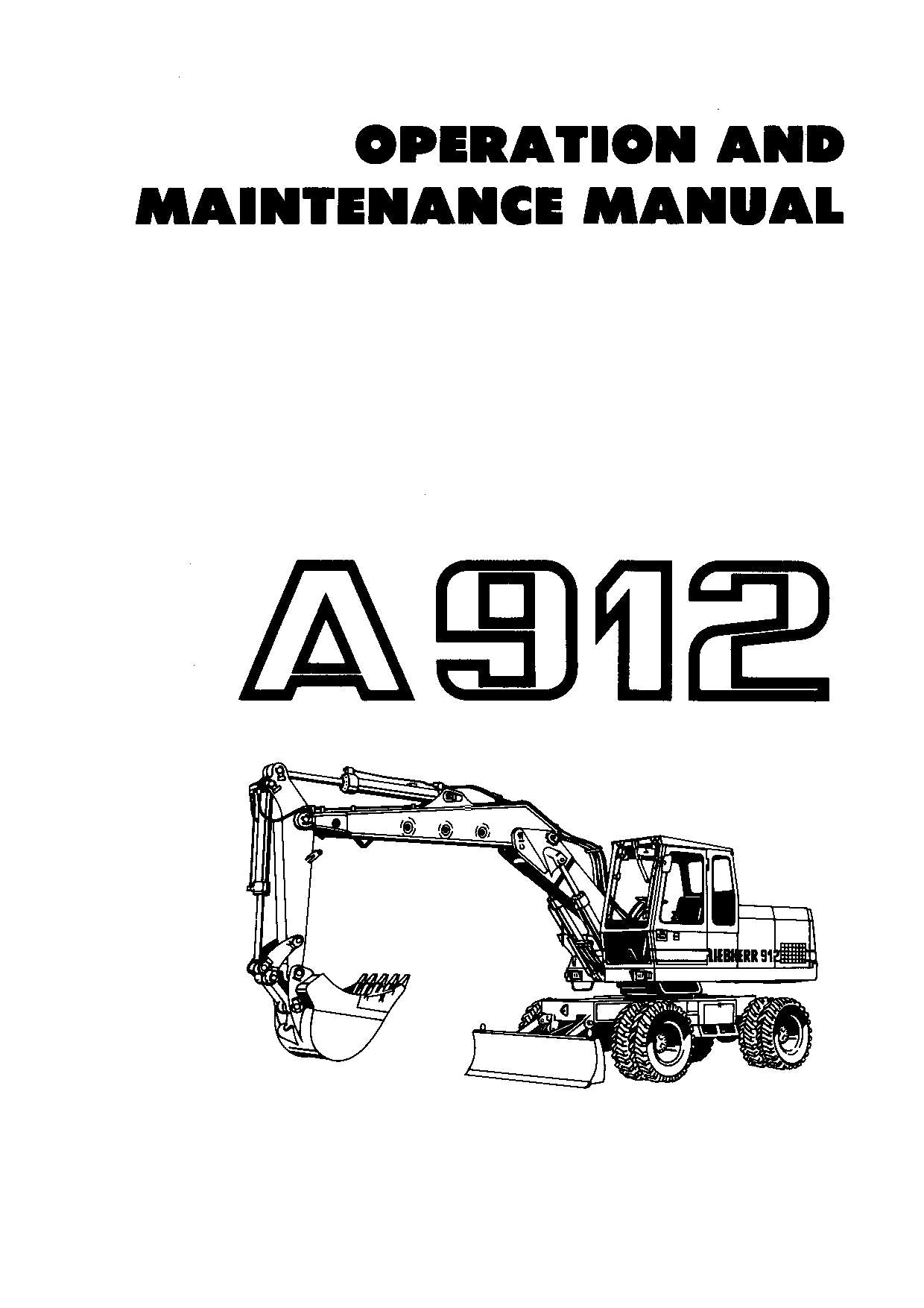 Liebherr A912 Excavator Operators manual