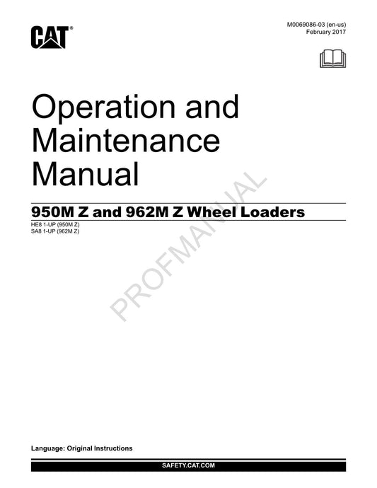 Caterpillar 950M Z 962M Z Wheel Loader Operators Maintenance Manual