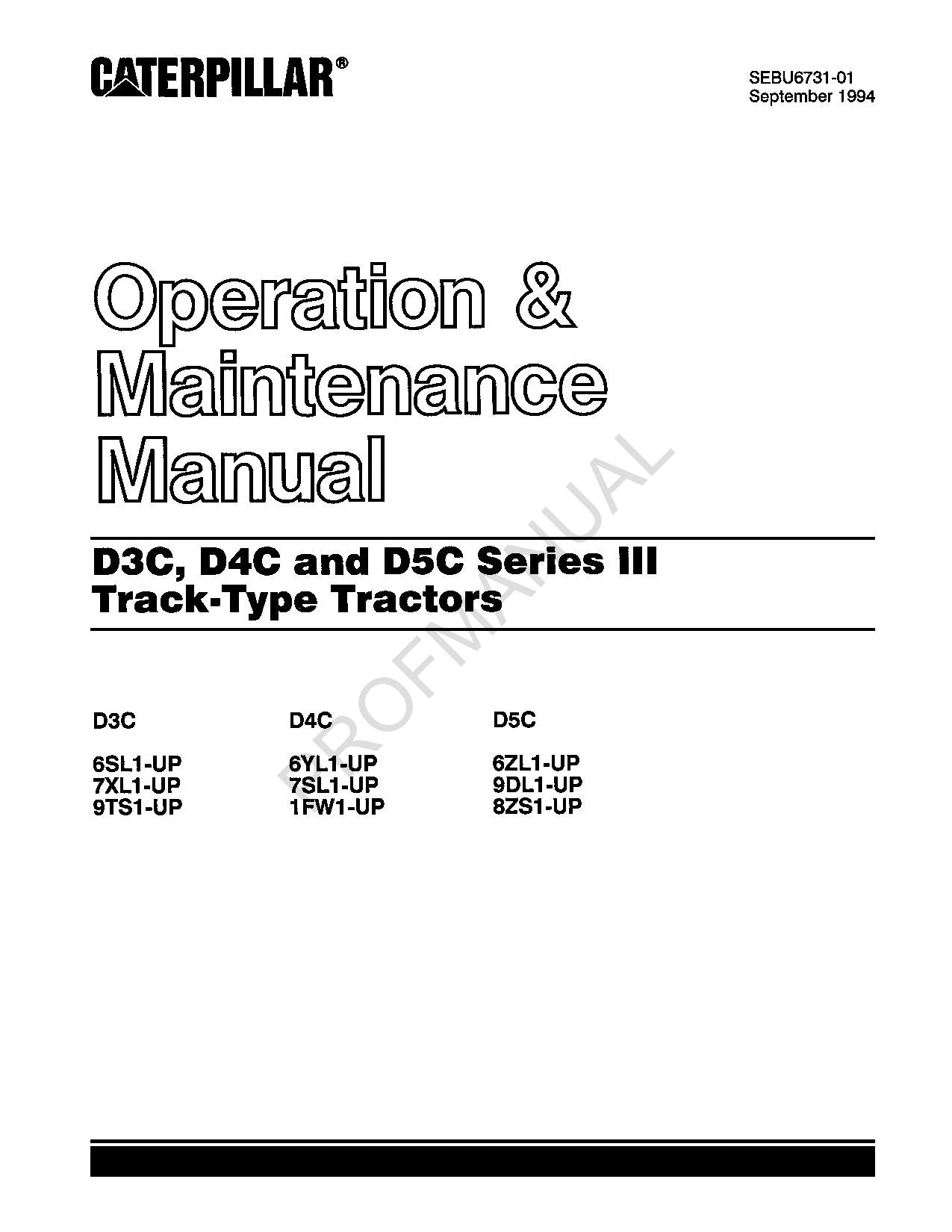 Caterpillar D3C D4C D5C Series3 Track Type Tractor Operators Maintenance Manual