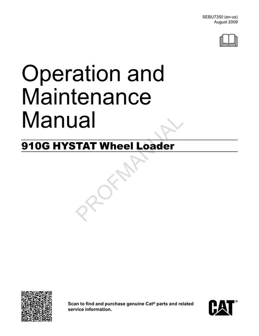 Caterpillar 910G HYSTAT Wheel Loader Operators Maintenance Manual