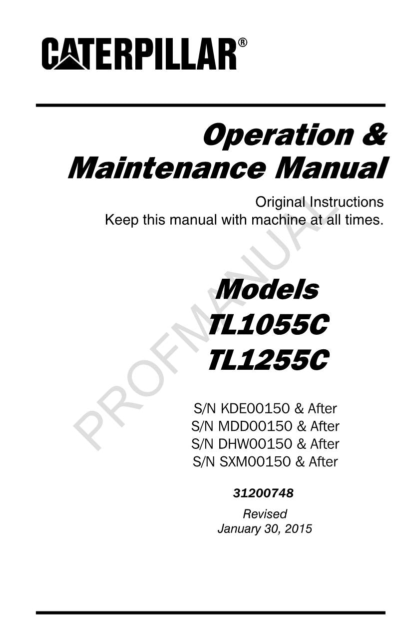 Manuel d'entretien des opérateurs de chariots télescopiques Caterpillar TL1055C TL1255C SXM00150-Up