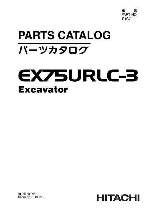 Manuel du catalogue des pièces détachées pour excavatrice Hitachi EX75URLC-3