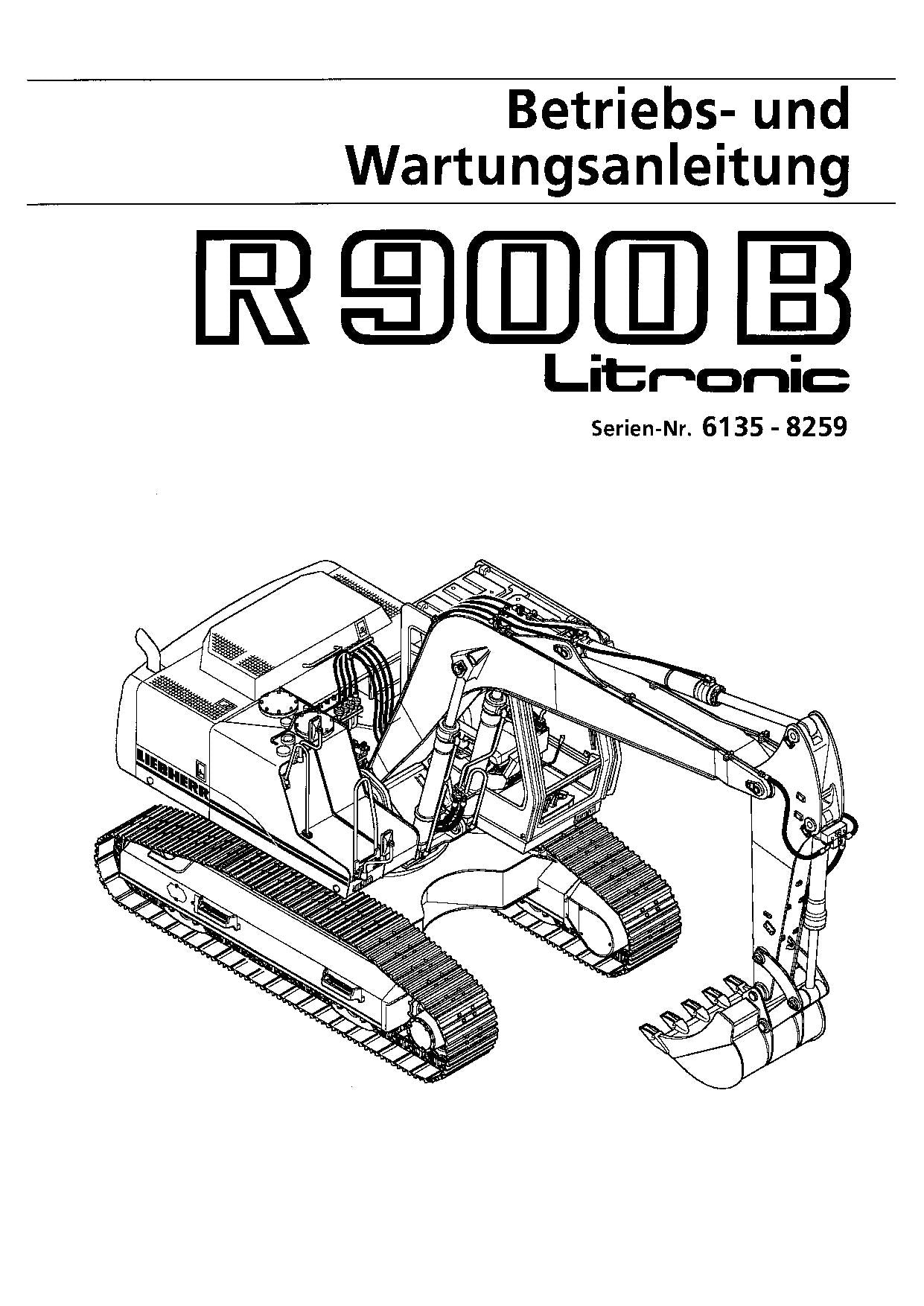 Liebherr R900 B Litronic Hydraulikbagger Betriebsanleitung Wartungsanleitung