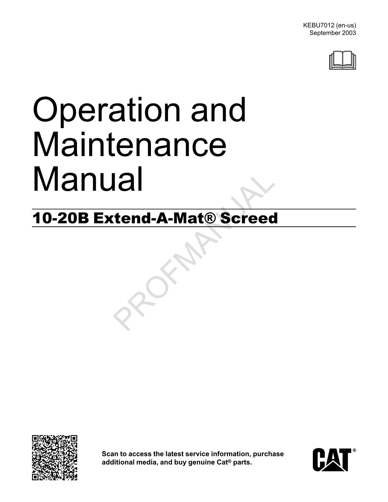 Caterpillar 10 20B Extend A Mat Screed Operators Maintenance Manual