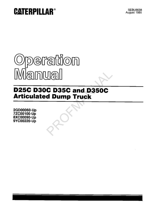 Caterpillar D25C D30C Articulated Dump Truck Operators Manual SEBU8638