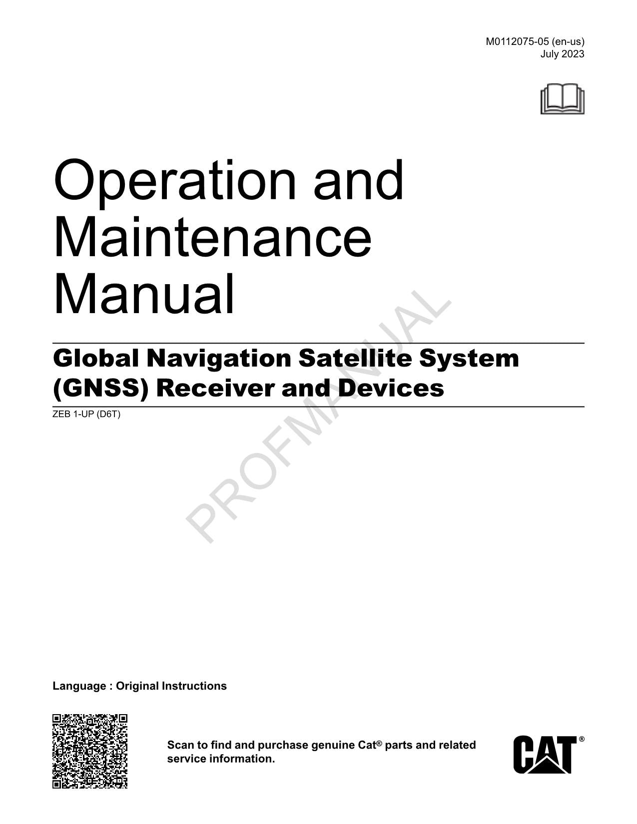 Caterpillar Navigation Satellite GNSS Receiver Operators Maintenance Manual