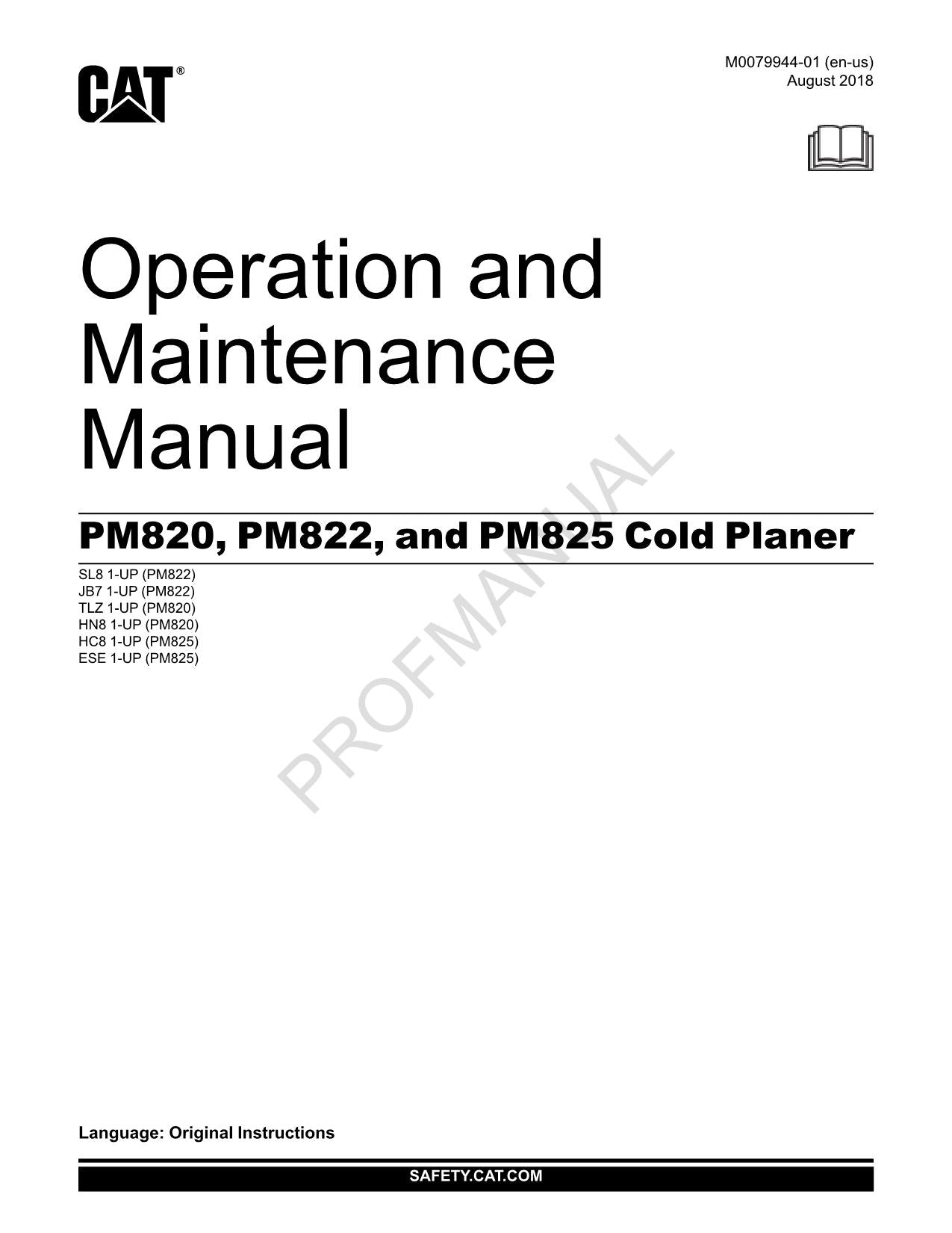 Caterpillar PM820 PM822 PM825 Cold Planer Operators Manual M0079944EN-US