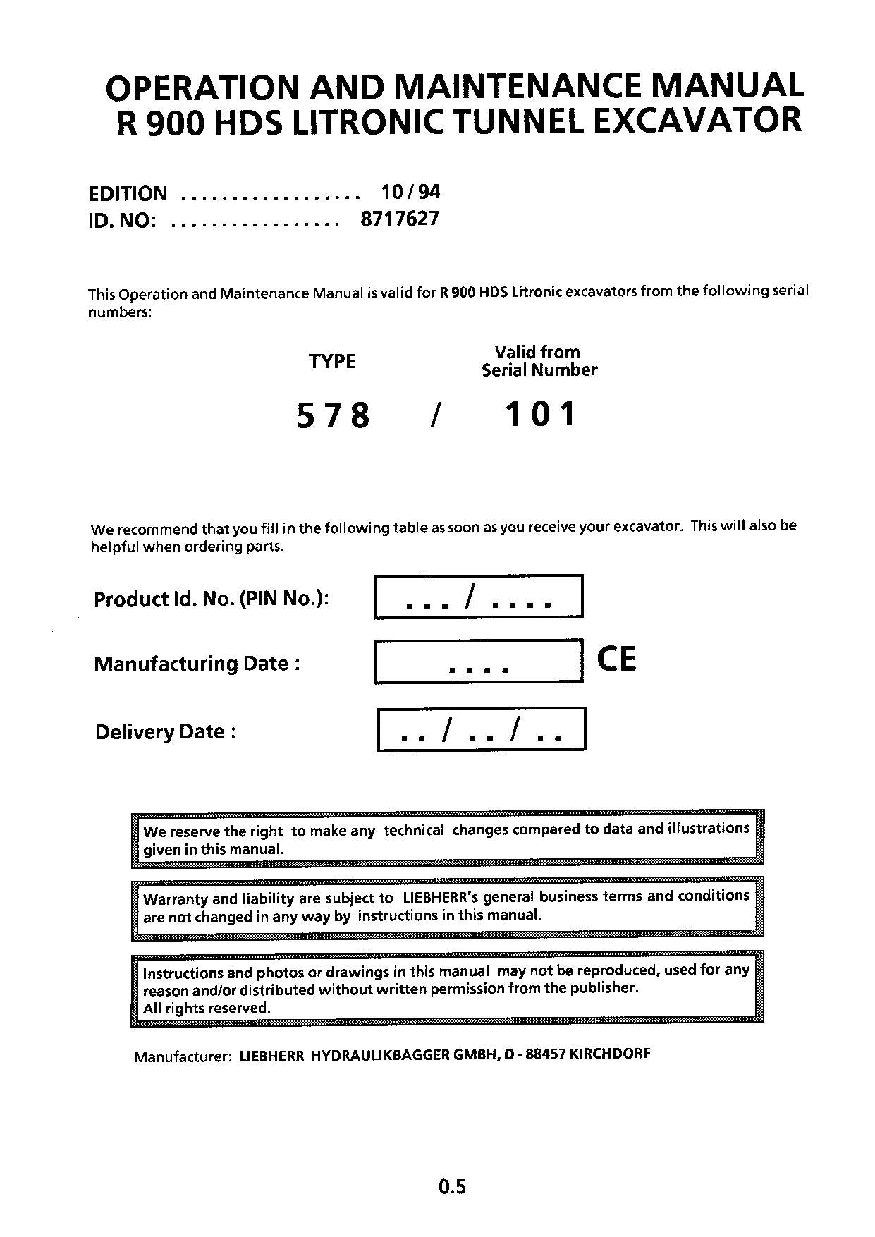 Liebherr R900 HDS Litronic Tunnelbagger Bedienungsanleitung Seriennummer 578/101