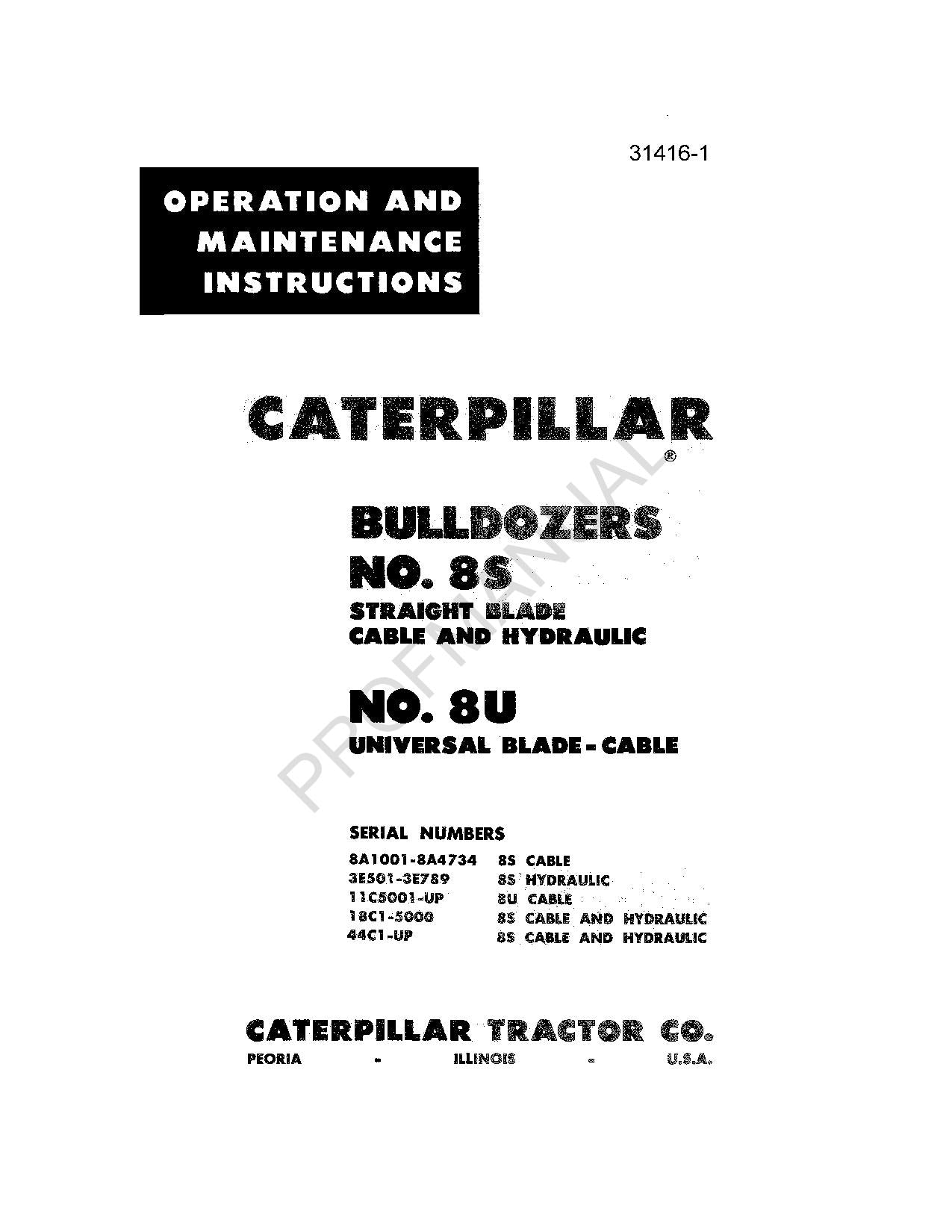 Caterpillar 8S 8U Bulldozer Operators Maintenance Manual – PROFMANUAL