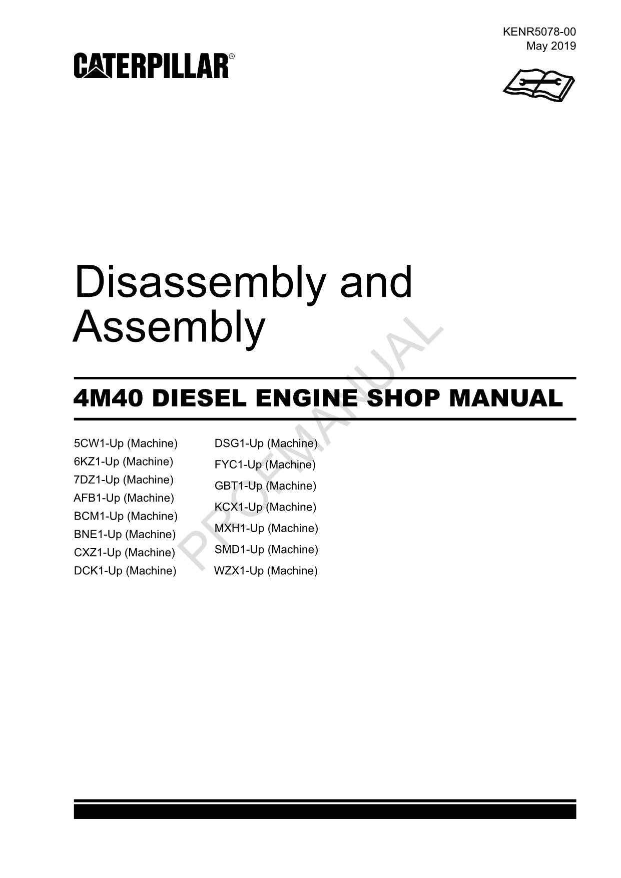 Caterpillar 4M40 DIESEL ENGINE SHOP MANUAL Service Manual Disassem Assem