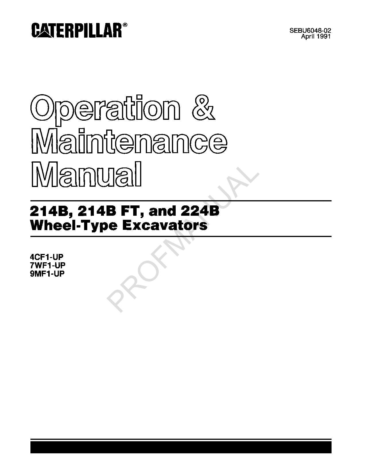 Caterpillar 214B 214B FT 224B Wheel Excavator Operators Maintenance Manual