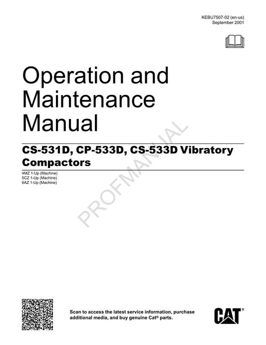 Caterpillar CS 531D CP 533D CS 533D Vibratory Compact Operators Manual KEBU7507