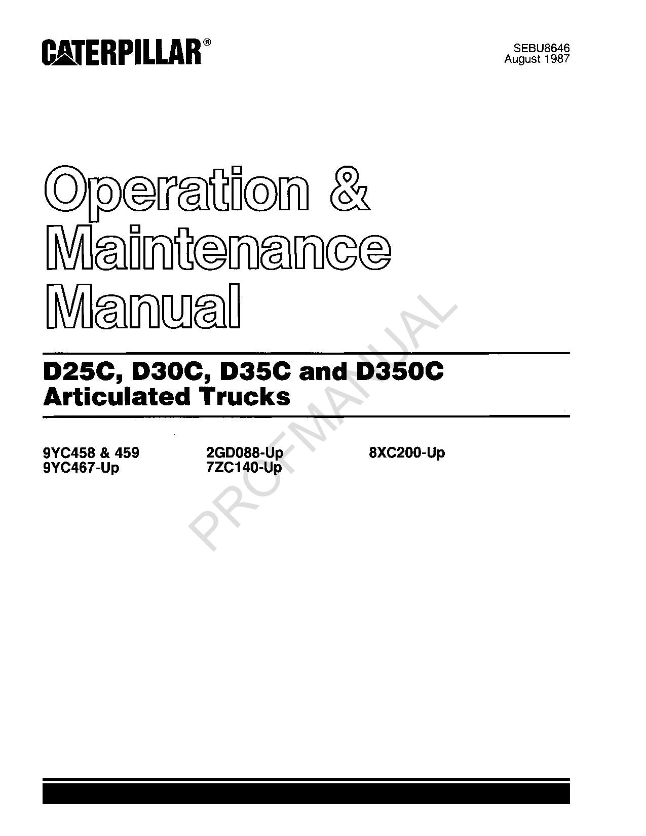 Caterpillar D25C D30C D35C D350C Articulated Truck Operators Maintenance Manual