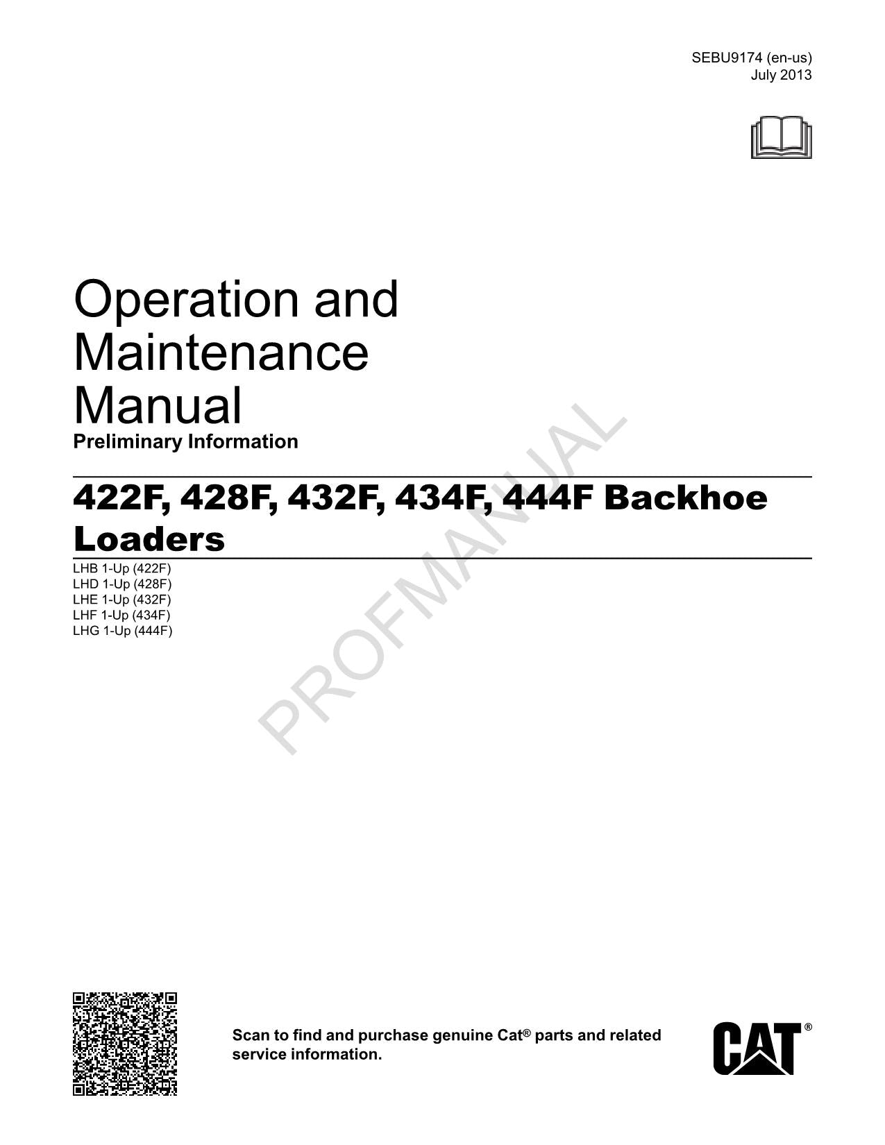 Caterpillar 422F 428F 432F 434F 444F Backhoe Loader Operators Manual SEBU9174