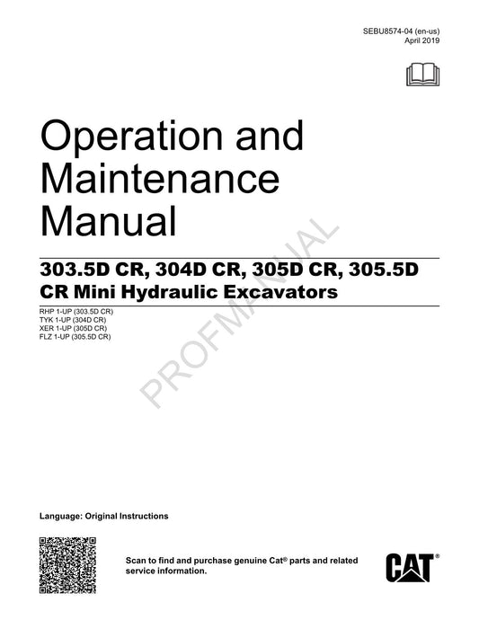 Caterpillar 303.5D CR 304D CR Mini Hydraulic Excavator Operators Manual