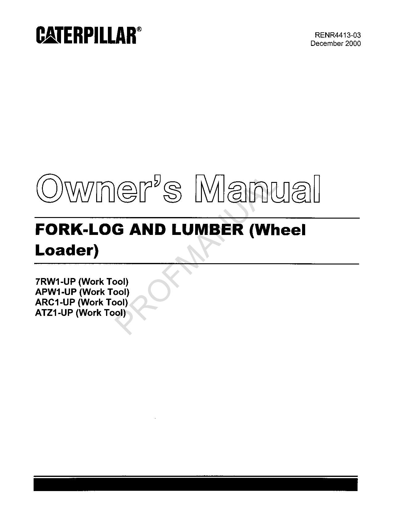 Caterpillar Fork Log Lumbar Wheel Loader Operators Maintenance Manual