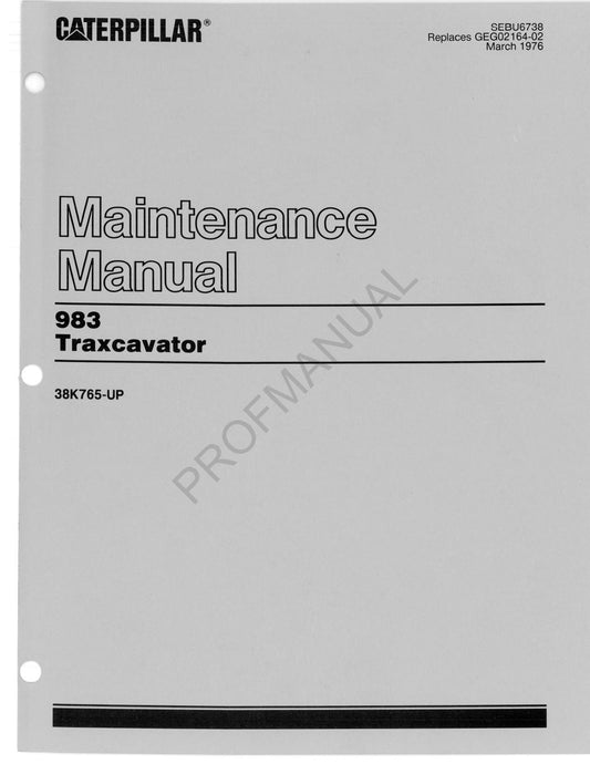 Caterpillar 983 Traxcavator Operators Maintenance Manual serial 38K765-Up