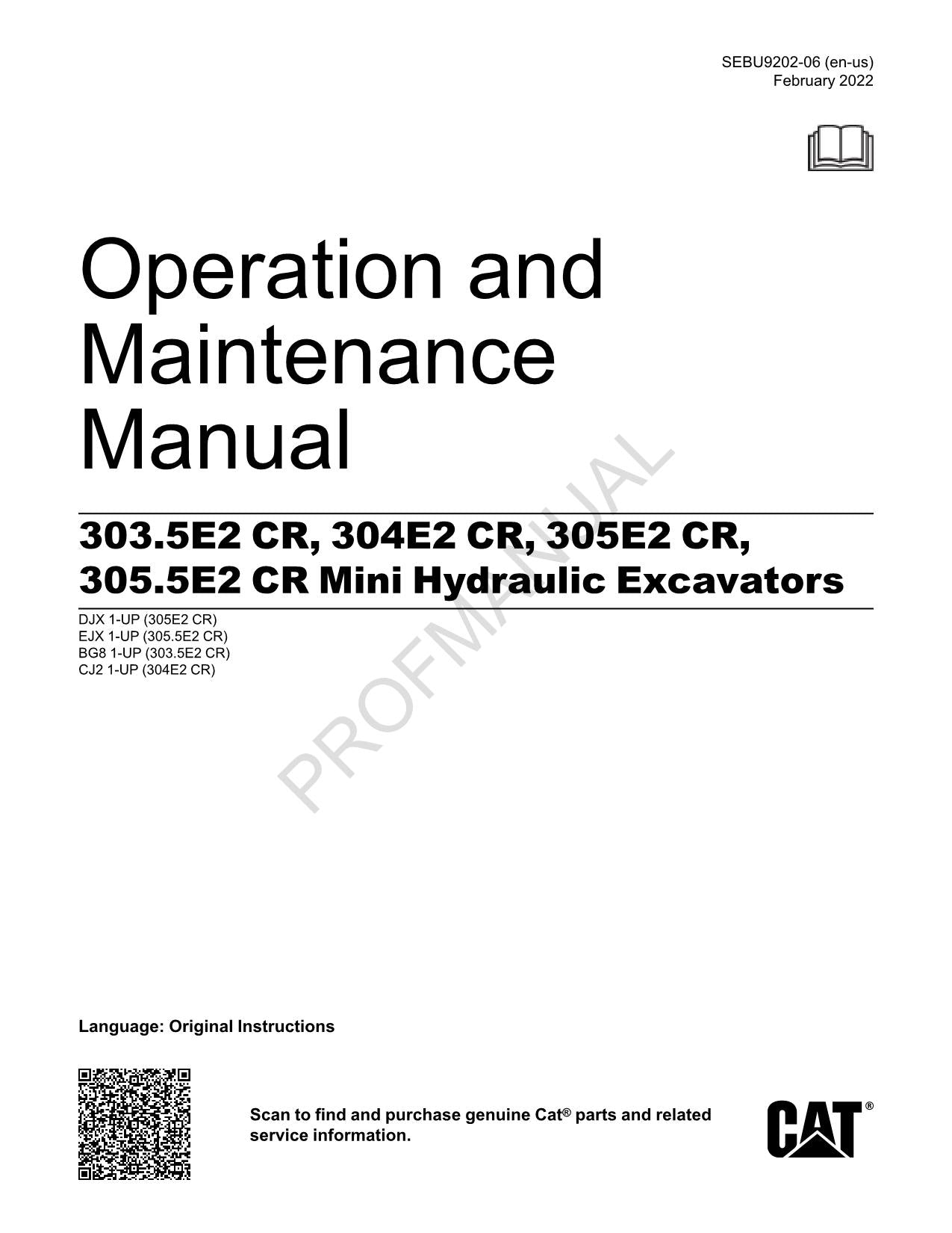 Caterpillar 305.5E CR 304E CR Hydraulic Excavator Operators Manual SEBU9202