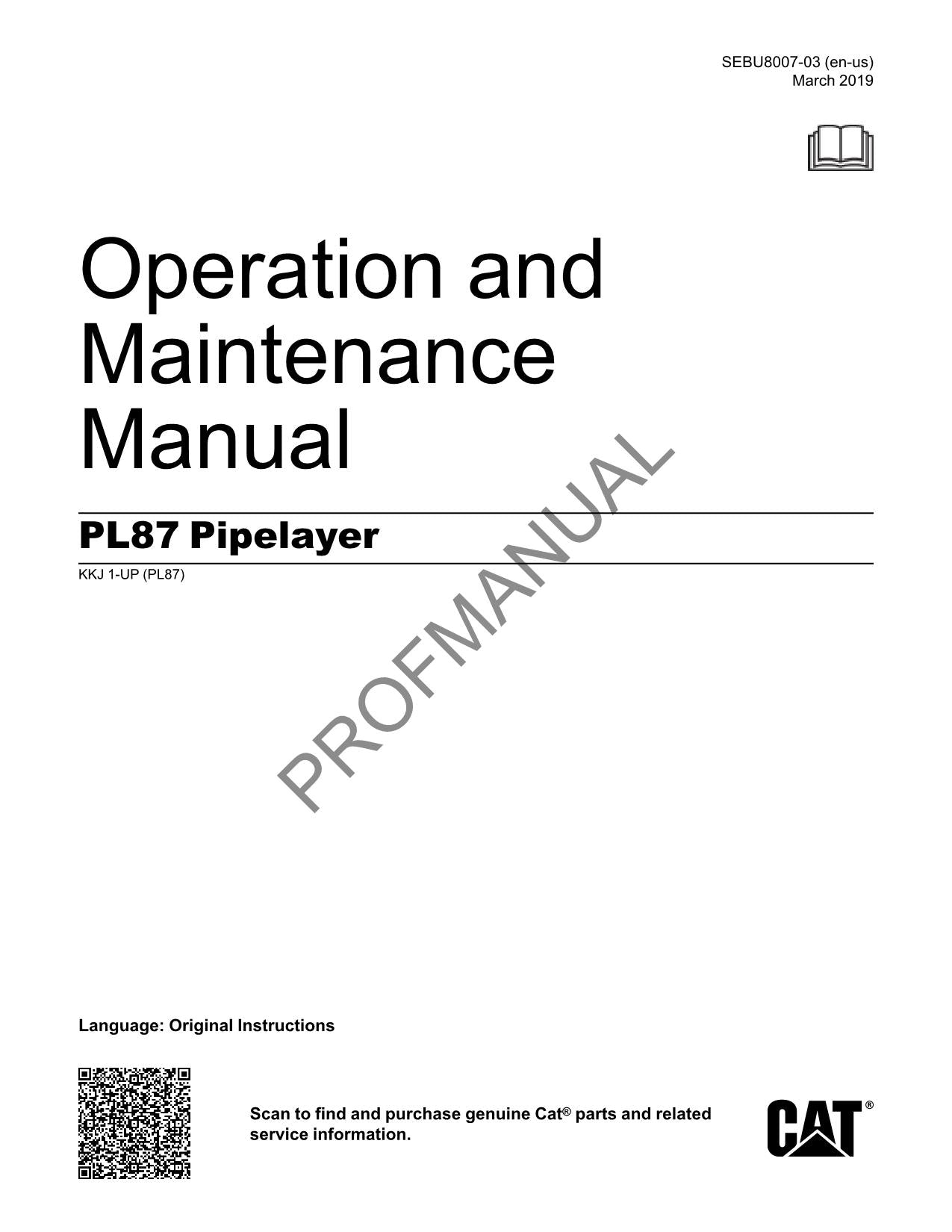 Caterpillar PL87 Pipelayer Operators Maintenance Manual