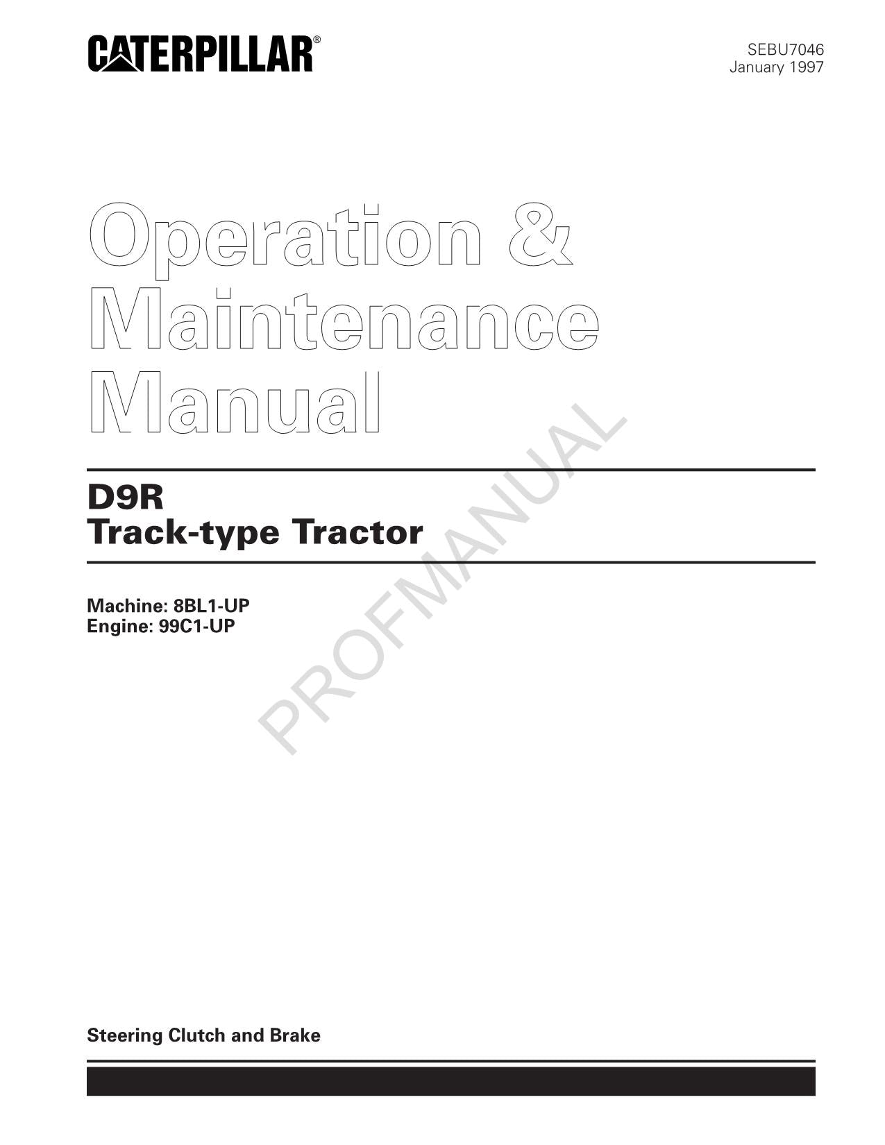 Manuel d'entretien du tracteur à chenilles Caterpillar D9R série 99C1-UP 8BL1-Up