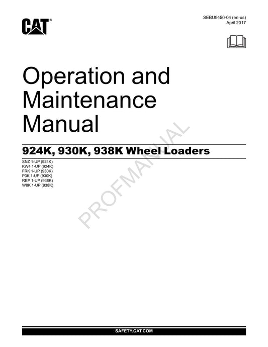 Caterpillar 924K 930K 938K Small Wheel loader Operators Maintenance Manual