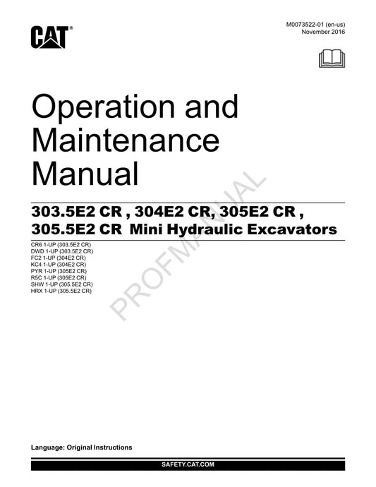 Caterpillar 303.5E2 CR 304E2 CR Excavator Operators Manual M0073522EN-US