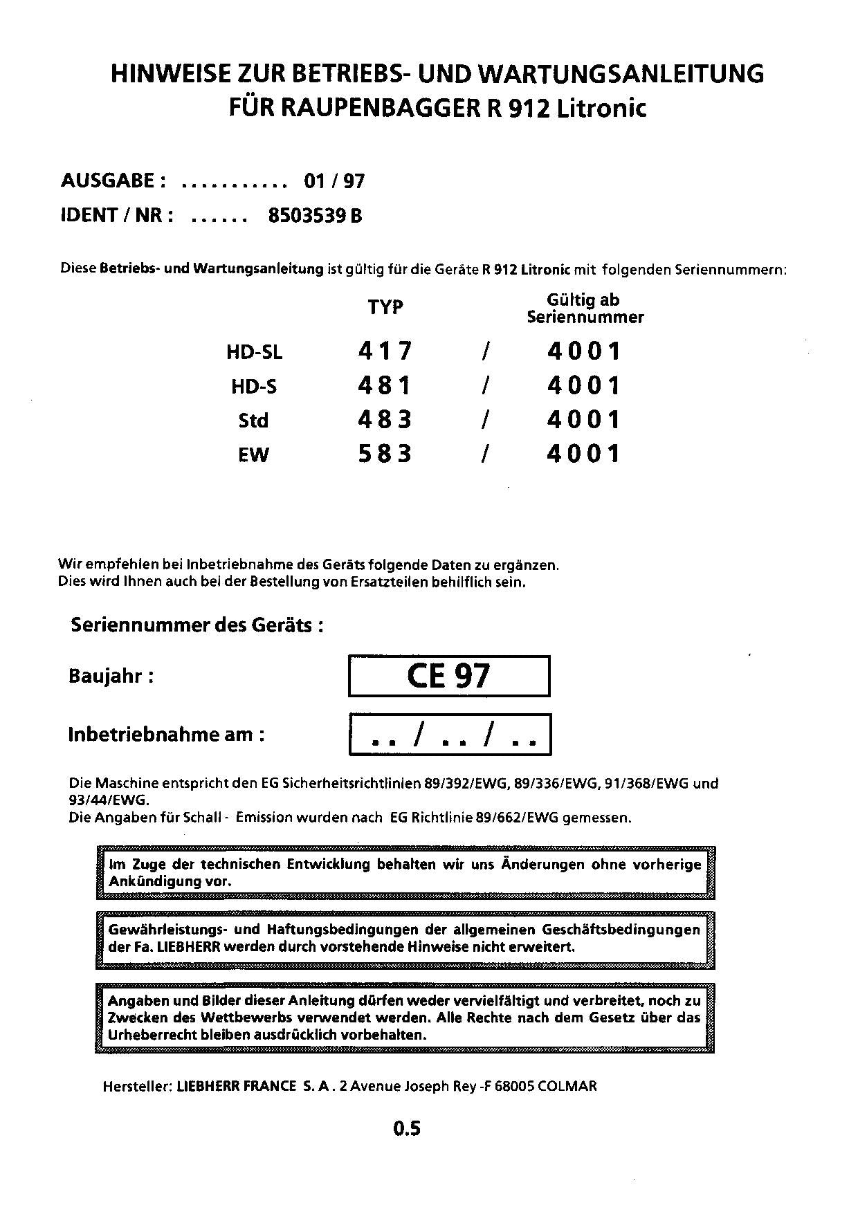 Liebherr R912 Litronic Hydraulikbagger Manuel d'instructions ser 4001