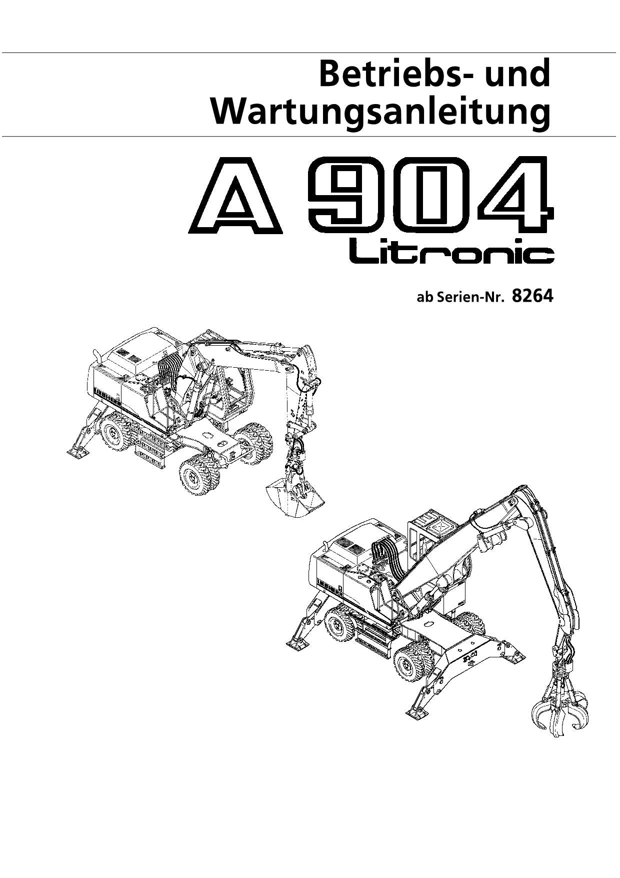 Liebherr A904 Litronic Hydraulikbagger Betriebsanleitung Wartungsanleitung