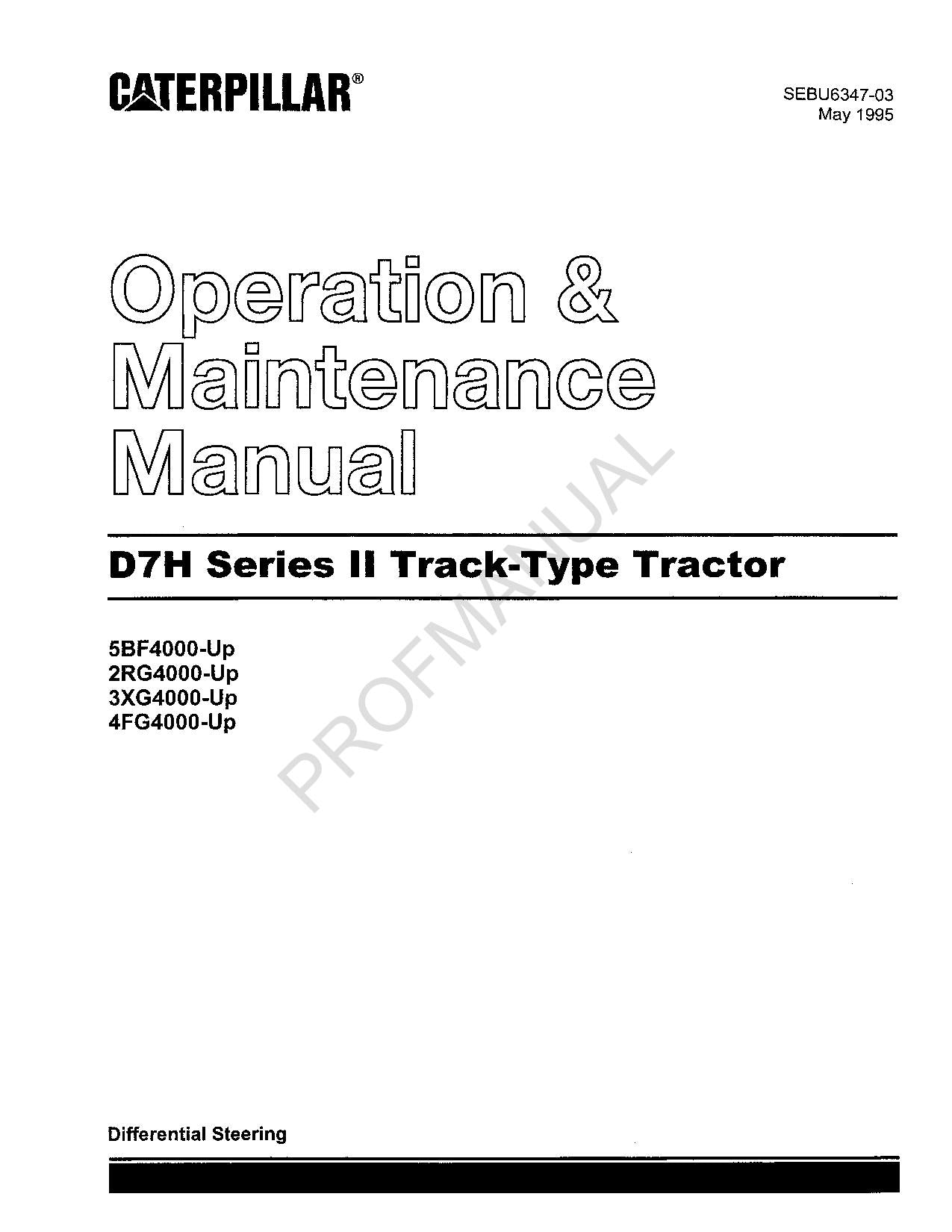 Caterpillar D7H Series II Track Type Tractor Operators Maintenance