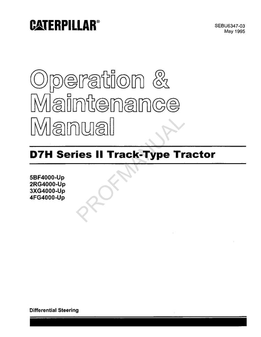 Caterpillar D7H Series II Track Type Tractor Operators Maintenance