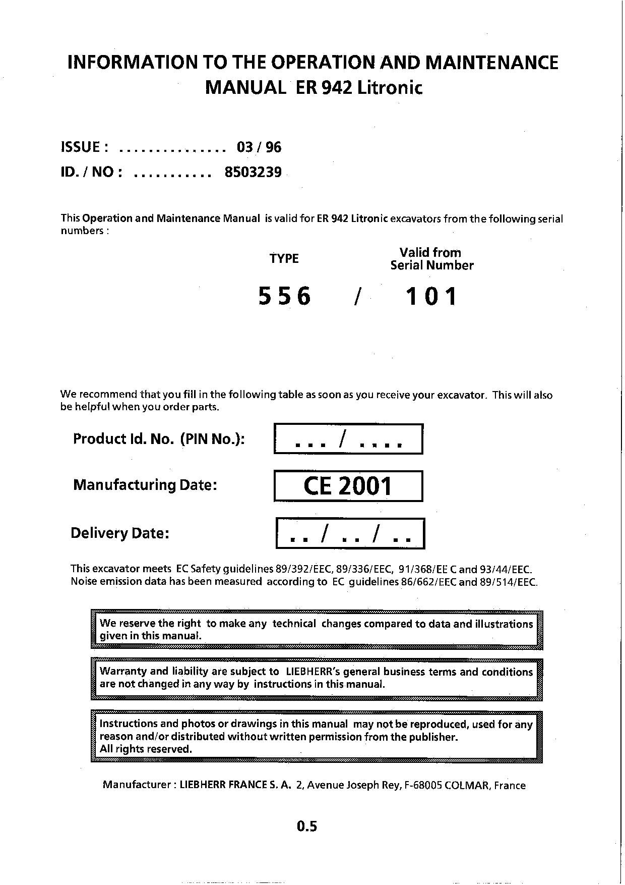 Liebherr R942 Litronic Excavator Operators manual serial 566/101