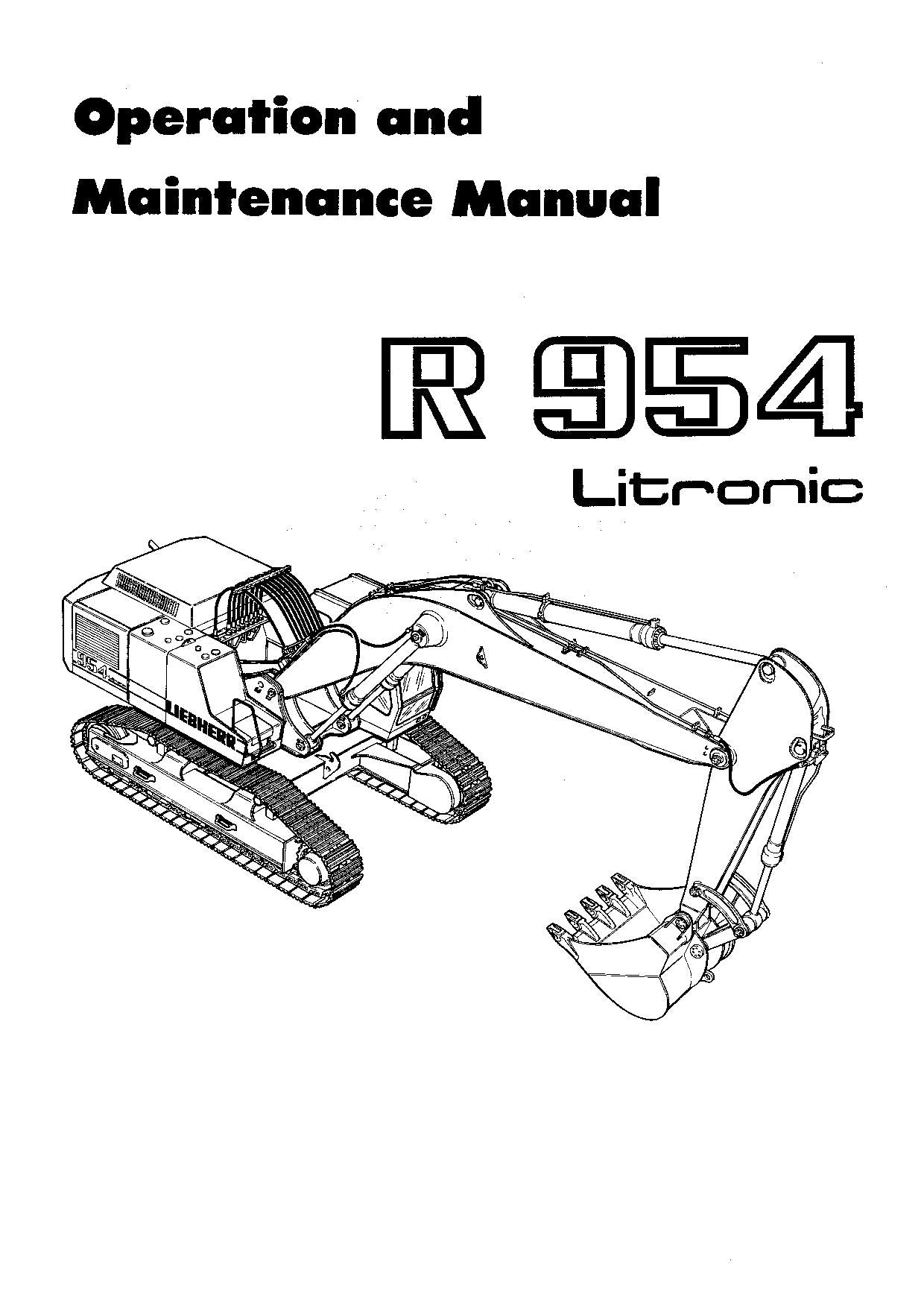 Liebherr R954 Litronic Excavator Operators manual serial 101