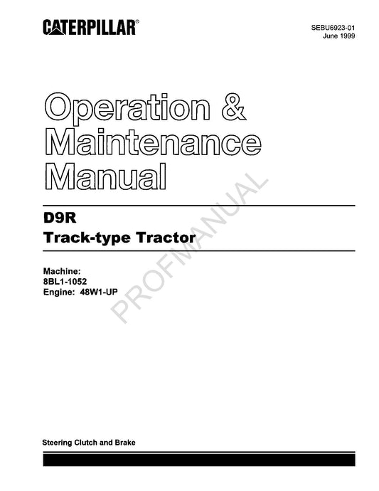 Manuel d'entretien du tracteur à chenilles Caterpillar D9R série 8BL1-Up 48W1-UP