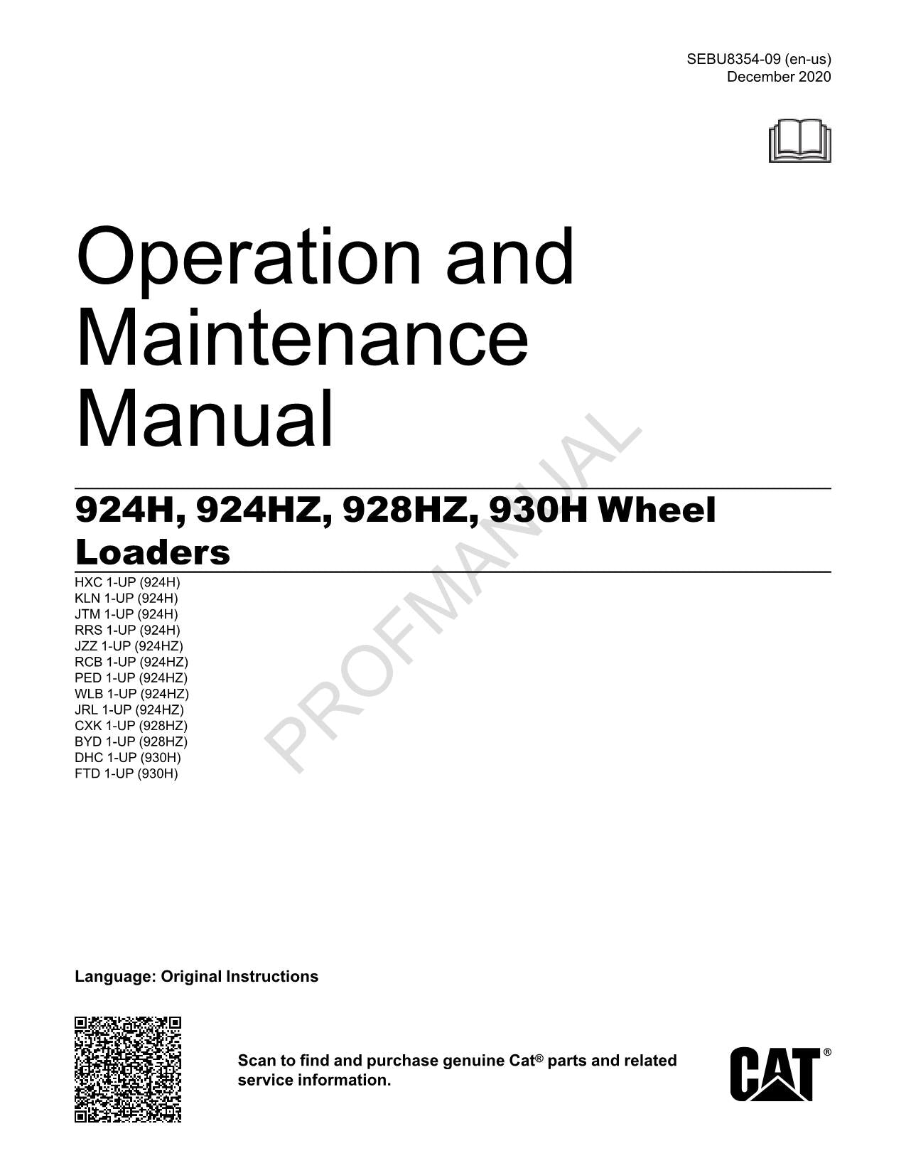 Caterpillar 924H 924HZ 928Hz 930H Wheel loader Operators Maintenance Manual