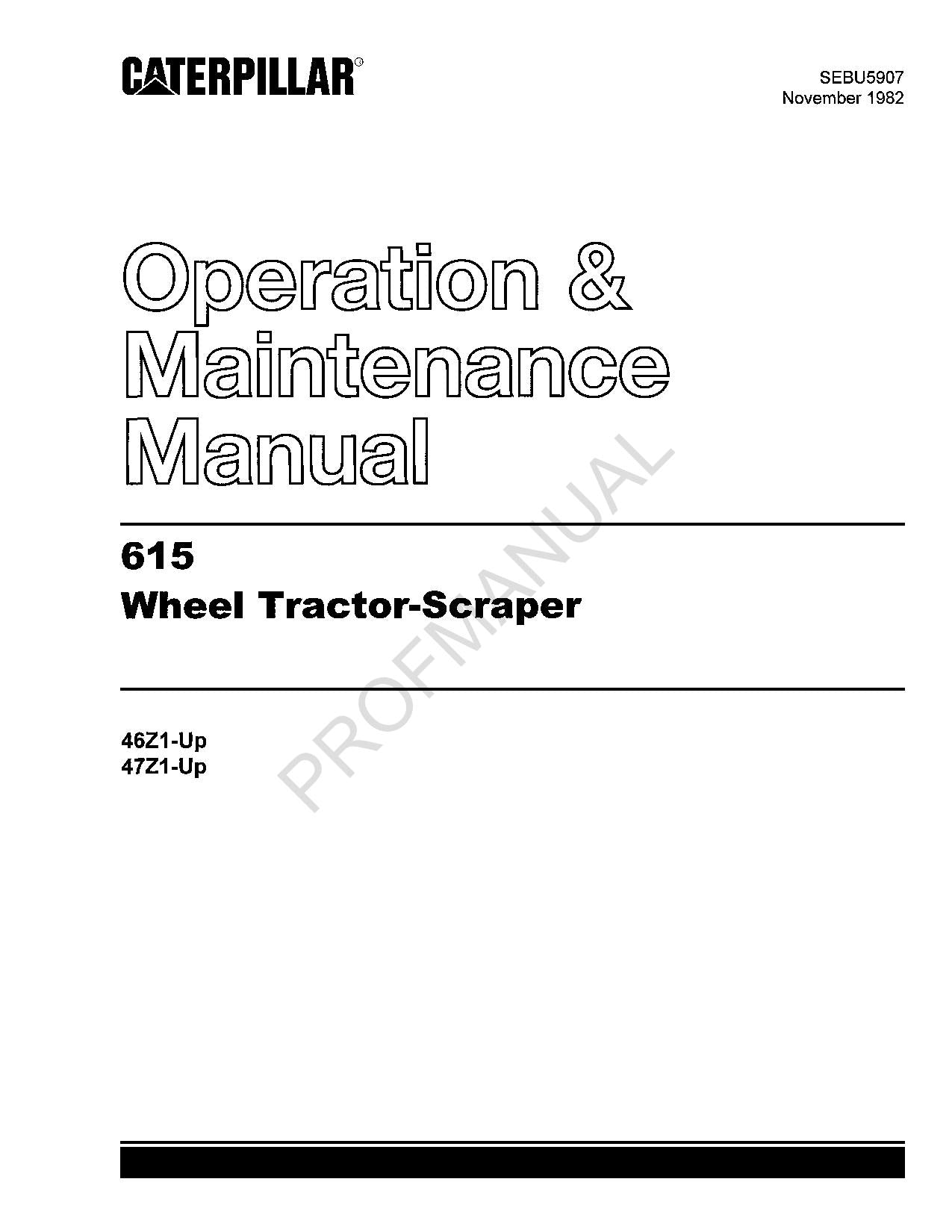 Caterpillar 615 Wheel Tractor Scraper Operators Maintenance Manual