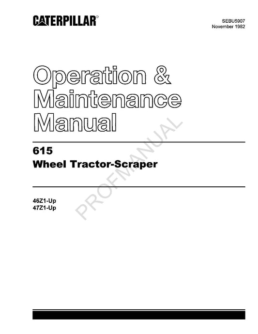 Caterpillar 615 Wheel Tractor Scraper Operators Maintenance Manual