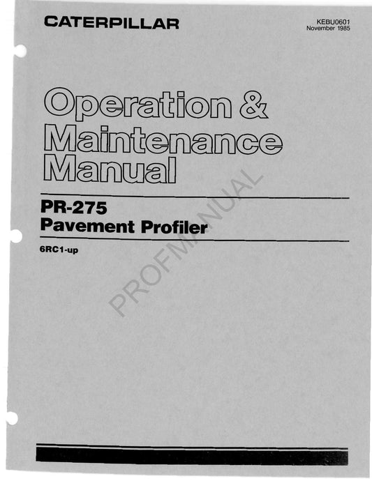 Caterpillar PR 275 Straßenprofiler - Bediener-Wartungshandbuch