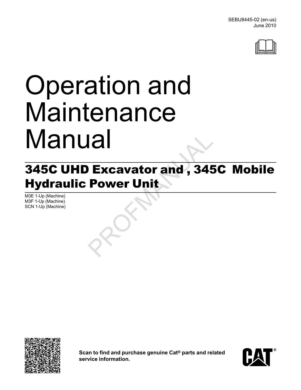 Caterpillar 345C Excavator Mobile Hydraulic Power Unit Operators Manual