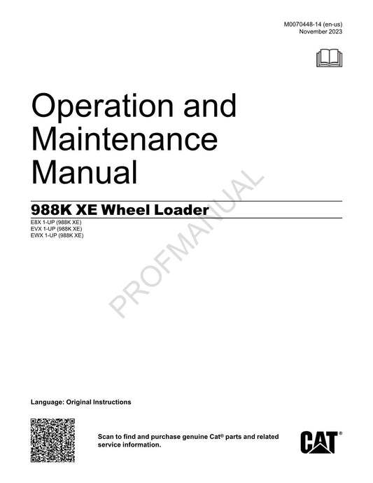 Caterpillar 988K XE Wheel Loader Operators Maintenance Manual