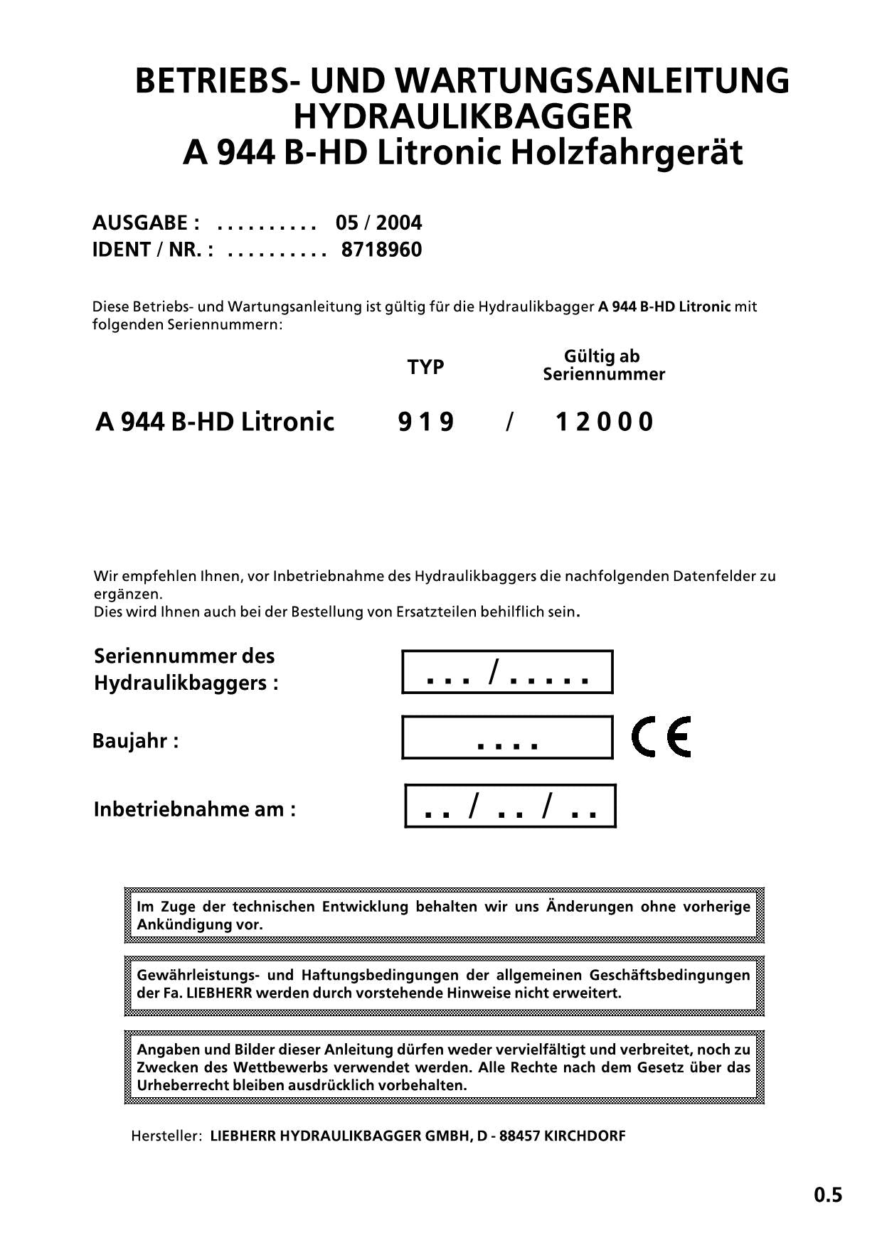 Ensacheuse Liebherr A944 B-HD Litronic Holzfahrgerat Betriebsanleitung