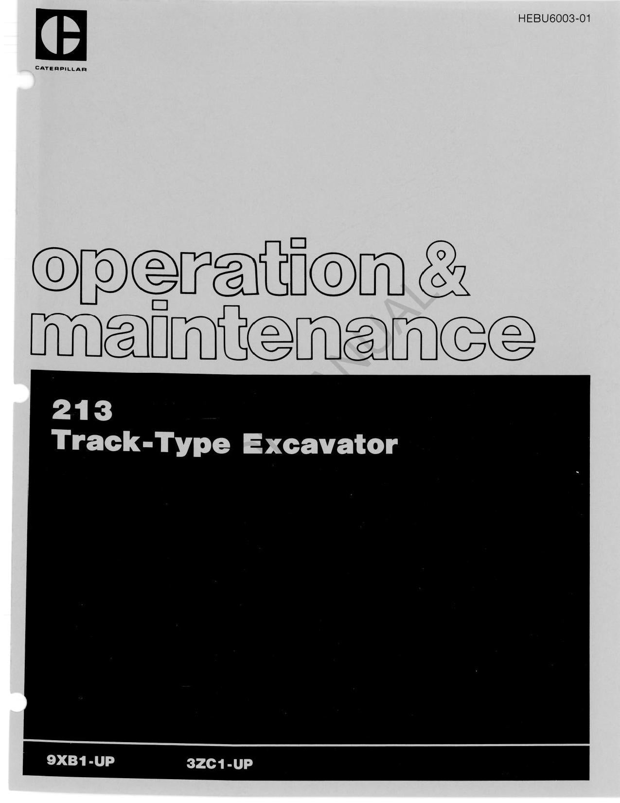 Caterpillar 213 Excavator Operators Maintenance Manual