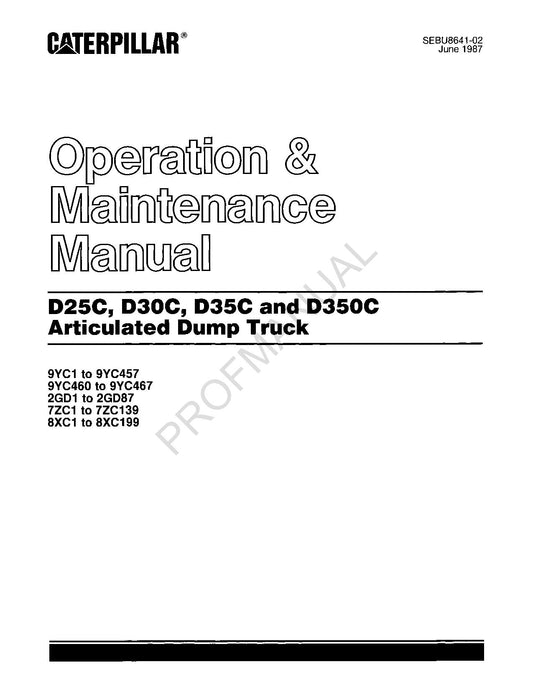 Caterpillar D25C D30C Articulated Dump Truck Operators Manual SEBU8641