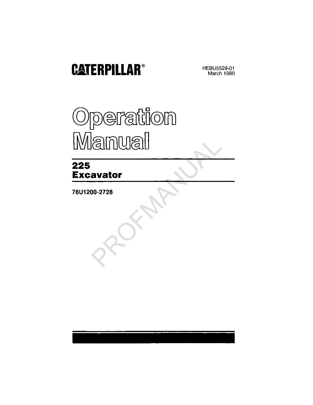 Manuel d'entretien de l'opérateur de la pelle Caterpillar 225 HEBU5529